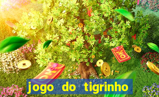 jogo do tigrinho com deposito de 1 real